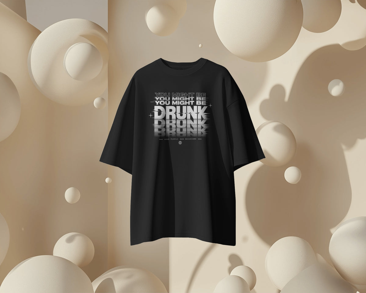 Black U Might B Drunk graphic t-shirt product mockup