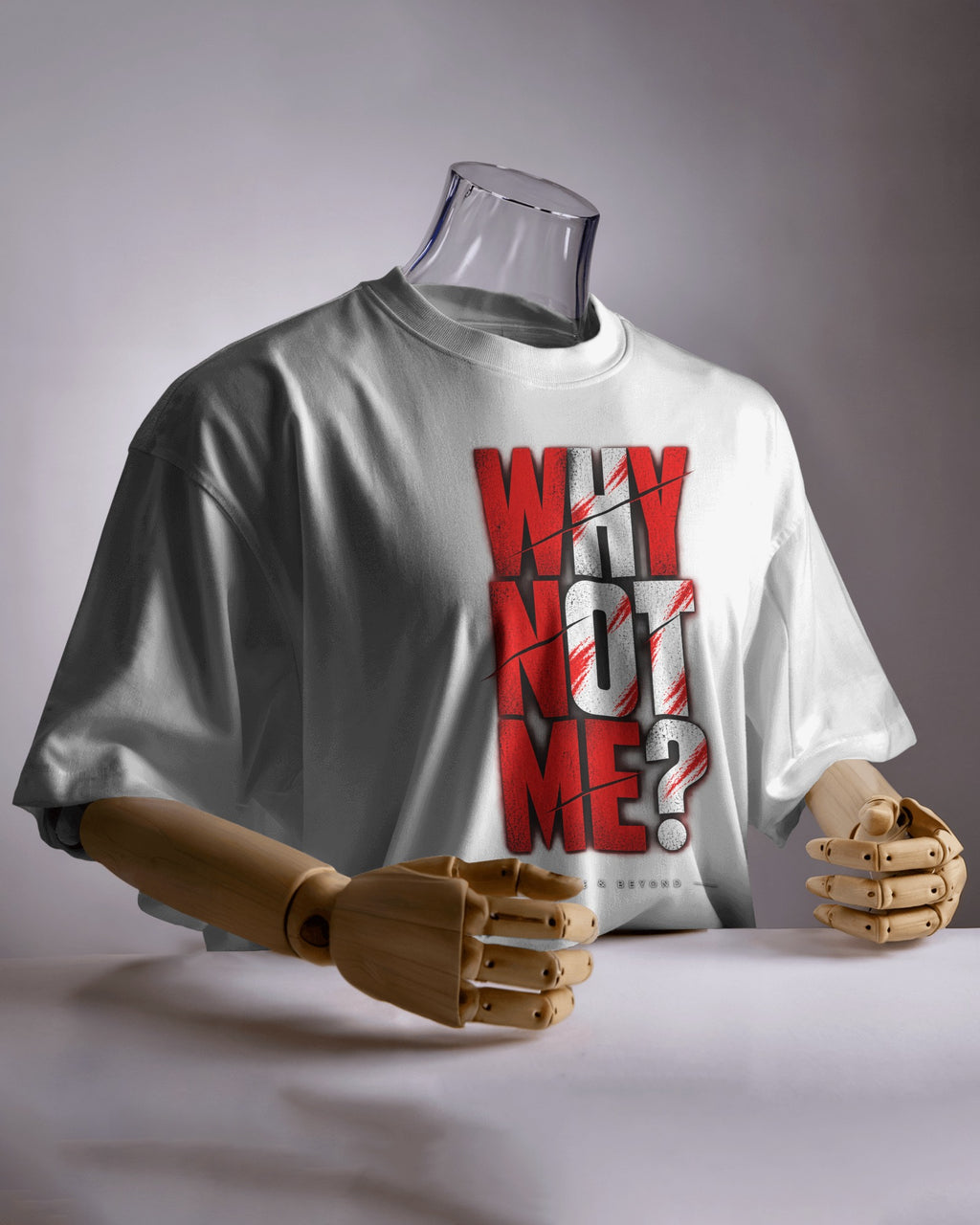 White Why Not Me? graphic t-shirt product mockup